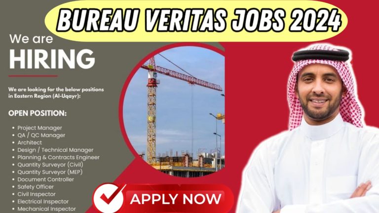 BUREAU VERITAS Jobs Saudi Arabia 2024
